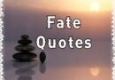 Famous Fate Quotes | Inspirational Short Love Fate quotes anime and Saying with Images
